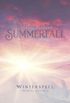 Summerfall: A winterspell novella