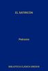 El satiricn (Biblioteca Clsica Gredos n 10) (Spanish Edition)