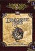 Legends & Lairs: Draconic Lore