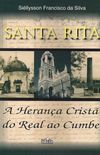 Santa Rita: A Herana Crist do Real ao Cumbe