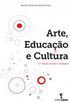 Arte, Educao e Cultura