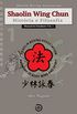 Shaolin Wing Chun Manual do Estudante Vol. 1.