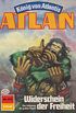Atlan 474: Widerschein der Freiheit: Atlan-Zyklus "Knig von Atlantis" (Atlan classics) (German Edition)