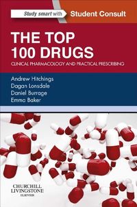 The Top 100 Drugs: Clinical Pharmacology and Practical Prescribing (English Edition)