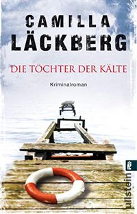 Die Tchter der Klte (Ein Falck-Hedstrm-Krimi 3) (German Edition)