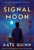 Signal Moon: A Short Story