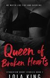 Queen of Broken Hearts