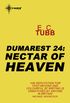 Nectar of Heaven: The Dumarest Saga Book 24 (English Edition)