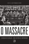 O massacre