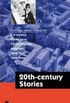 Twentieth-Century Stories