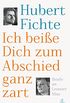 Ich beie Dich zum Abschied ganz zart: Briefe an Leonore Mau (German Edition)