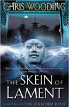 The Skein Of Lament: Book Two of the Braided Path (English Edition)