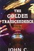 The Golden Transcendence: Or, The Last of the Masquerade