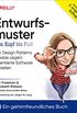 Entwurfsmuster von Kopf bis Fu: Mit Design Patterns flexible objektorientierte Software erstellen (German Edition)
