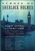 Echoes of Sherlock Holmes: Stories Inspired by the Holmes Canon (English Edition)