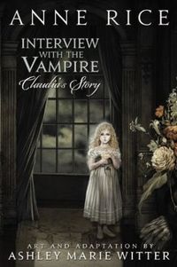 Interview with the Vampire: Claudia