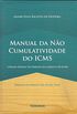 Manual da no Cumulatividade do ICMS
