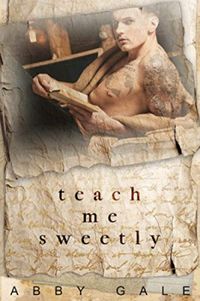 Teach Me Sweetly