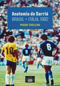 Anatomia do Sarri - Brasil x Itlia, 1982