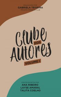 Clube dos Autores - Volume 1
