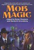 Mob Magic