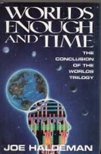 Worlds Enough & Time: NTW