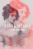 Anna Karnina: Romance em oito partes