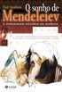 O sonho de Mendeleiev