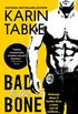 Bad to the Bone (Bad Boys of the Bay Book 5) (English Edition)