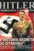 Hitler: Simbologia e Ocultismo