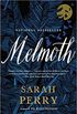 Melmoth: A Novel