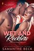 Wet and Reckless (Private Pleasures Book 4) (English Edition)