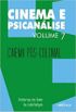 Cinema e Psicanlise - Volume 7