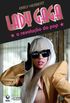 Lady Gaga - A Revoluo do Pop 