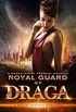 Royal Guard Of Draga