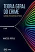 Teoria Geral do Crime