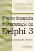 Tpicos Avanados de Programao em Delphi 3