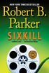 Sixkill (Spenser Book 39) (English Edition)