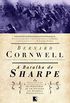A batalha de Sharpe - As aventuras de um soldado nas Guerras Napolenicas