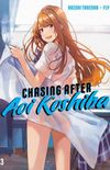 Chasing After Aoi Koshiba, Volume 3