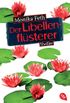 Der Libellenflsterer (Die Erdbeerpflcker-Reihe 7) (German Edition)