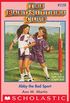 The Baby-Sitters Club #110: Abby the Bad Sport (Baby-sitters Club (1986-1999)) (English Edition)
