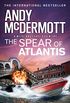 The Spear of Atlantis (Wilde/Chase 14) (English Edition)