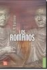 Los romanos / The Romans