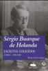 Srgio Buarque de Holanda: ESCRITOS COLIGIDOS - LIVRO I (1920-1949)