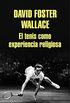 El tenis como experiencia religiosa (Spanish Edition)