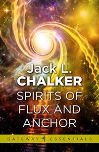 Spirits of Flux and Anchor (Soul Rider Book 354) (English Edition)