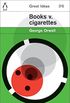 Books v. Cigarettes (Penguin Great Ideas) (English Edition)