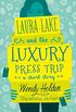 Laura Lake and the Luxury Press Trip: romantic comedy from the author of The Governess (English Edition)