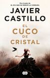 El cuco de cristal (Spanish Edition)